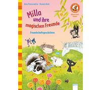 Milla und ihre magischen Freunde: Freundschaftsgeschichten