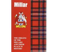 Millar: The Origins of the Millars and Their Place in History (Scottish Clan Mini-Book)
