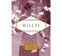 Millay: Poems: Edited by Diana Secker Tesdell (Everyman's Library Pocket Poets Series)