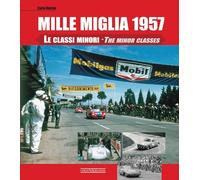 Mille Miglia 1957: The Minor Classes