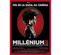 Millénium 3-La Reine dans Le Palais des Courants d'air