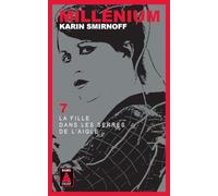 Millénium 7 - La Fille dans les serres de l'aigle