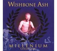 Millenium Collection by Wishbone Ash (1999-01-01)