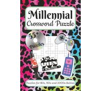 Millennial Crossword Puzzle Book: Crossword Puzzles with Easy to Read Print about All Things Millennial, 90s and Early 2000s Trends, Music and More | ... Gift for Vacations, Holidays and Relaxation