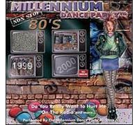 Millennium Dance Party - 80's