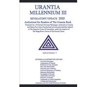 MILLENNIUM III URANTIA: UPDATE 2020 (Edited Paperback Version)