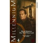 Millennium: Volume 4 - Blood Relatives/The Well-Worn Lock [VHS]