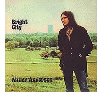 Miller Anderson - Bright City (Remastered CD Edition)