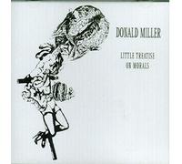 Miller, Donald - Little Treatise on Morals
