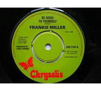 Miller, Frankie - Be Good To Yourself
