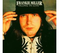 Miller, Frankie - Falling In Love