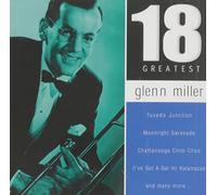 Miller, Glenn - 18 Greatest