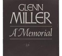 Miller, Glenn - A Memorial (2cd) [European Import]