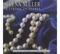 Miller, Glenn - A String Of Pearls