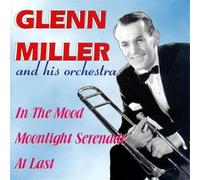 Glenn Miller & His Orchestr - In the Mood