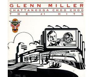 Miller, Glenn - Chatanooga Choo Choo-No. 1 Hit