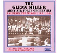Miller, Glenn - Glenn Miller and His Army Air Force Orchestra 1944
