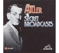 Miller, Glenn - Glenn Miller: The Secret Broadcasts [BOX SET]