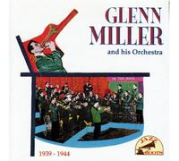 Miller Glenn - & His Orch. 1939-44