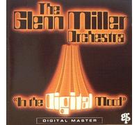 Miller, Glenn - In a Digital Mood