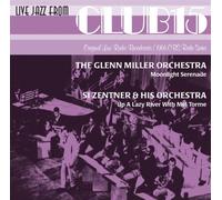 Miller, Glenn - Live Jazz From Club 15