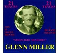 Miller, Glenn - Moonlight Memories