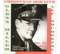 Miller, Glenn Orchestra - Christmas 1943 Live