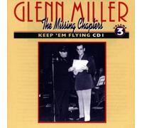 Glenn Miller - Keep'em Flying / Vol.3