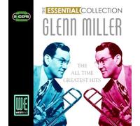 Miller, Glenn - The Essential Collection