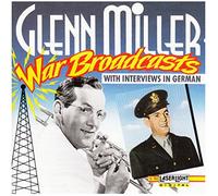 Miller,Glenn - War Broadcasts (+Interwies I.G [Import]
