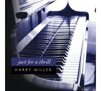 Miller, Harry - Just for a Thrill