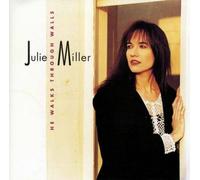 Miller Julie - He Walks Through Walls