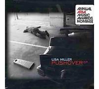 Miller,Lisa - Pushover (8 Tracks) Aust Excl
