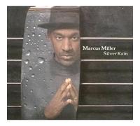 Miller, Marcus - Silver Rain