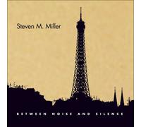 Miller / Miller / Lockwood / Dunn / Peters – Between Noise & Silence – Innova