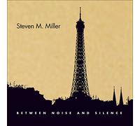 Miller / Miller / Lockwood / Dunn / Peters – Between Noise & Silence – Innova