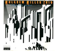 Miller,Mulgrew - From Day to Day