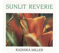 Miller, Radhika - Sunlit Reverie