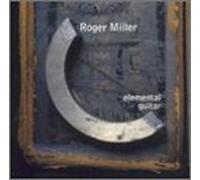 Miller, Roger - Elemental Guitar [CASSETTE]