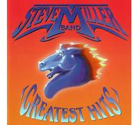 Miller, Steve - Steve Miller Band: Greatest Hits