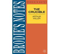Miller: The Crucible: 22 (Brodie's Notes)