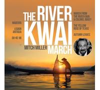 Miller - The River Kwai March Golden Hi