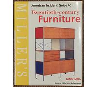Miller's American Insider's Guide to Twentieth-century Furniture