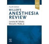 Miller's Anesthesia Review