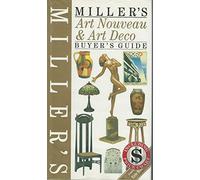 Miller's Art Nouveau and Art Deco Buyer's Guide (Buyer's Price Guide)