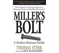 Miller's Bolt: A Modern Business Parable
