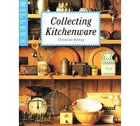 Miller's Guide to Collecting Kitchenware