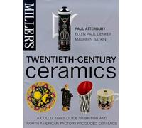 Miller's Twentieth Century Ceramics (Miller's 20th C.)