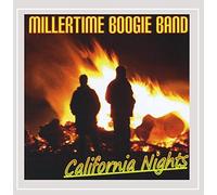 Millertime Boogie - California Nights
