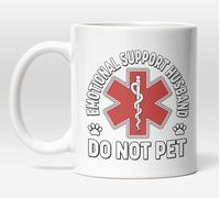 Millhouse Prints Emotional Support Husband Do Not Pet Mug - Funny Medical Symbol Coffee Cup - Sarcastic Wife Present - 11oz Ceramic